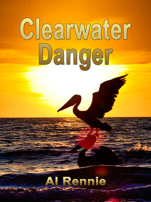 cover image of Clearwater Danger